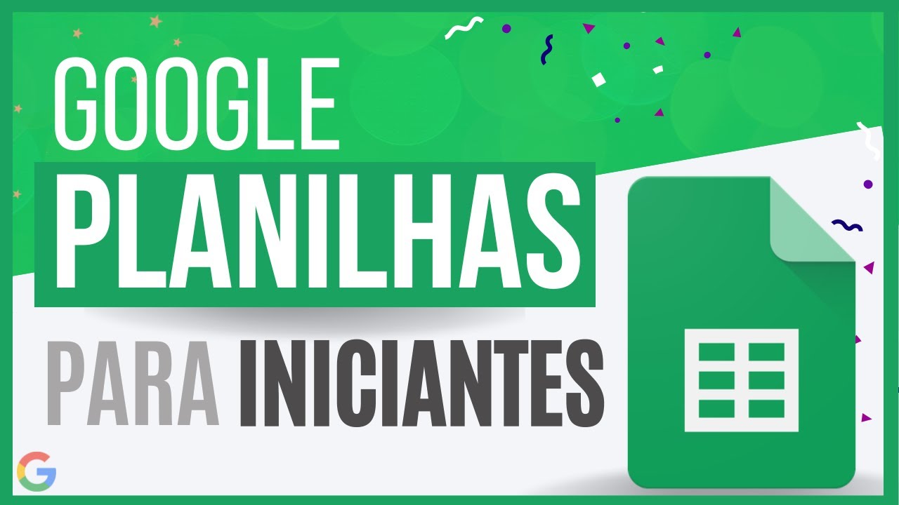 AULA Google Planilhas do ZERO para INICIANTES (Primeiros Passos) Google Sheets