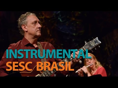 Dante Ozzetti e Trio Manari | Programa Instrumental Sesc Brasil