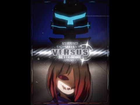 | Betty Noire #VS Skell Ezoum | MEGATALE | GLITCHTALE |