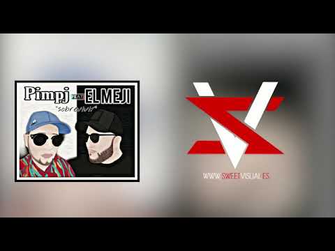 PIMPJ FT. EL MEJI - SOBREVIVIR (CHE PROD.)