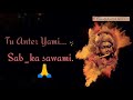 Tu Anter Yami Sabka Sawami Whatsaap Status He Ram He Ram Whatsaap Status Happy Deepawali
