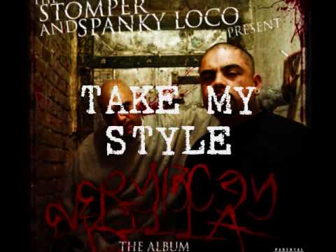 TAKE MY STYLE - THE STOMPER & SPANKY LOCO FEAT: HUERO SNIPES