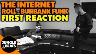 THE INTERNET - ROLL (BURBANK FUNK) REACTION/REVIEW (Jungle Beats)