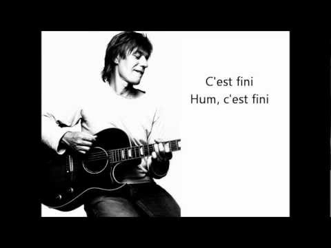 Voilà c'est fini - Jean-Louis Aubert Paroles