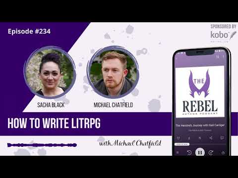 234 How to Write LitRPG with Michael Chatfield