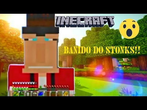 Dlet e Banido do Stonks Craft!!!! 😮  Jornal gamer.