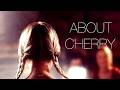 About Cherry 2012 Complete Full Movie