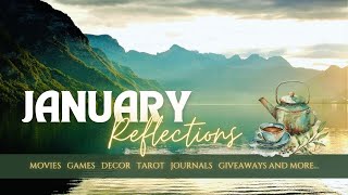 January Reflections - Tarot Practice, New Decks, Movies, My Journals, New Giveaway, and more....