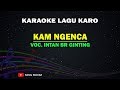 Intan Br Ginting Kam Ngenca Karaoke