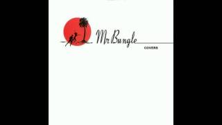 Mr Bungle - Don't let The Sun go Down on Me (Cover)