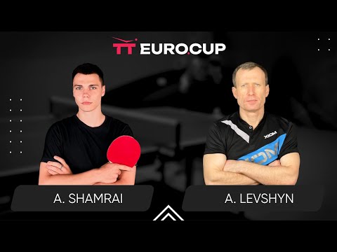 12:00 Andrii Shamrai - Anatolii Levshyn 08.05.2024 TT Euro.Cup Ukraine Star. TABLE 3