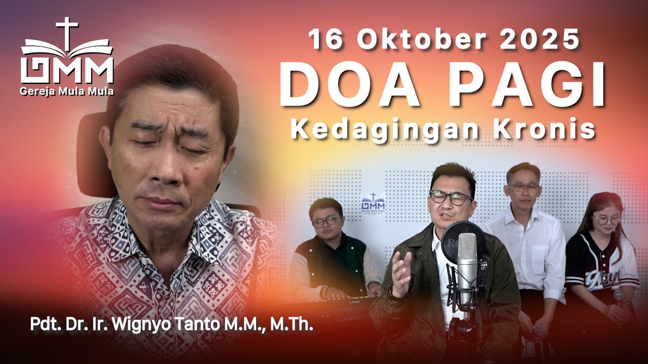 DOA PAGI | Kedagingan Kronis – 16 Oktober 2025 | Ps. Wignyo Tanto