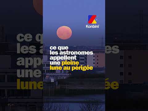 Mais c'est quoi cette super lune bleue