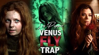 Ivy Pepper (Poison Ivy) | Venus Fly Trap