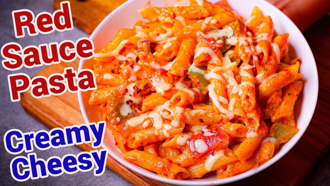 Red Sauce Pasta with Homemade Sauce | Secret Tips for Perfect Pasta - Red Sauce Pasta in 15 Minutes