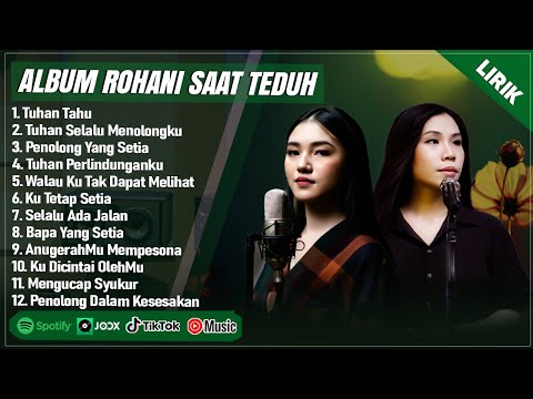 TUHAN TAHU - MELITHA SIDABUTAR & CLARISA DEWI FULL ALBUM (LIRIK) || LAGU ROHANI KRISTEN TERBARU 2024