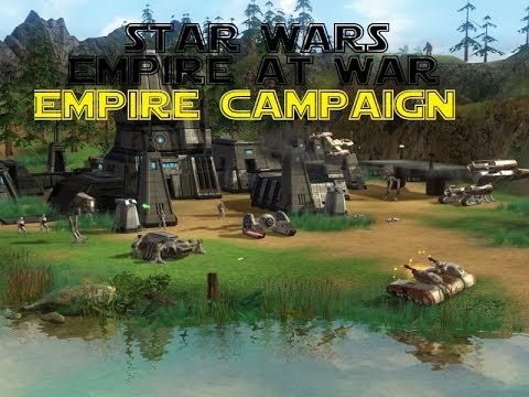 Star Wars: Empire at War - Season 2 - Empire Campaign Trailer
