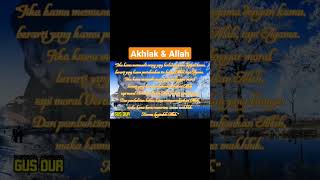 Download lagu Gus Dur akhlak dan Allah mp3 Download lagu Gus Dur akhlak dan Allah mp3