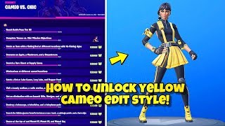 *NEW* HOW TO UNLOCK YELLOW CAMEO VS CHIC EDIT STYLE! Fortnite Chapter 2 OVERTIME CHALLENGES