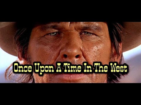 Once Upon a Time in the West Theme (Ennio Morricone)