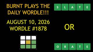 Wordle of the Day for 8/10/2026 Tips/Strategies And Answer | Wordle #1878