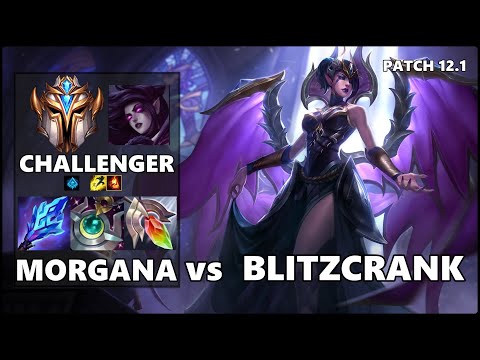 SEASON 12 CHALLENGER Support Gameplay - MORGANA vs BLITZCRANK Patch 12.1