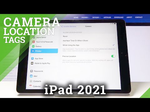 How to Activate Camera Location Tags in iPad 2021 – Turn On Camera Location Tags