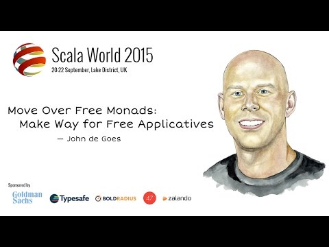 Move Over Free Monads: Make Way for Free Applicatives! — John de Goes