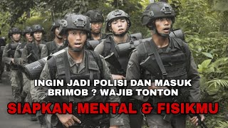 Download lagu Perjuangan Bintara Remaja Brimob Menjadi Seorang Pasukan Pelopor ‼️ mp3