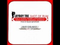 Playboy Tre Ft P Dukes Bobby Creekwater Jarren Benton Homebwoi Bohagon Shot Of Rum