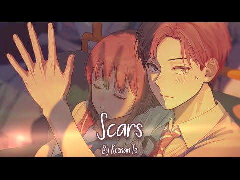 Nightcore - Scars (Keenan Te)
