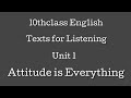 Attitude Is Everything 10thclass English Texts For Listening Unit 1 Detailed Explanation
