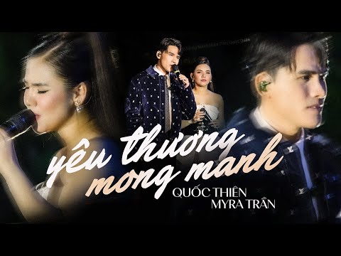 YÊU THƯƠNG MONG MANH - MYRA TRẦN & QUỐC THIÊN live at #Lululola