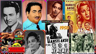 MUKESH, RAFI, Shamshad & Ch-Film-HANSTE AANSOO