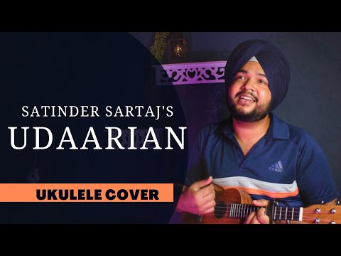 Udaarian - Satinder Sartaj (Ukulele Cover)