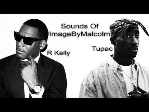 R Kelly feat Tupac - Seem Like You Ready (REMIX 2024)