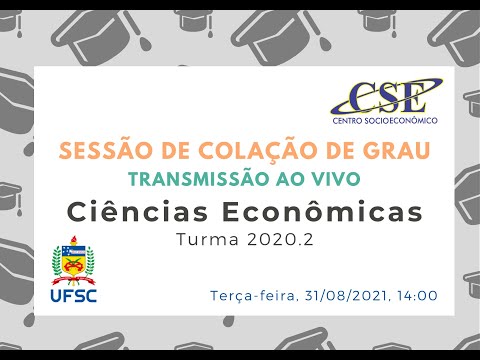 Sessão de colação de grau - Ciências Econômicas - 31/08/2021 - 14h