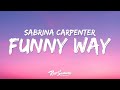 Such A Funny Way by Sabrina Carpenter
