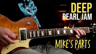 How to Play &quot;Deep&quot; by Pearl Jam  | Mike McCready Guitar Lesson