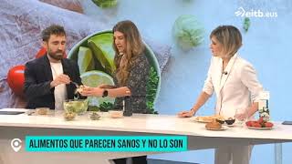 Alimentos  que  parecen  sanos  pero  no  lo  son,  con  la  nutricionista  Lur  Garmendia