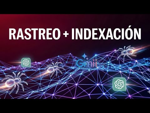CÓMO FUNCIONA EL RASTREO Y LA INDEXACIÓN EN GOOGLE - SEO TÉCNICO