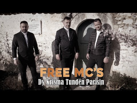 Free Mc's - Dy Krisma Tundën Parisin (Official Video 4K)