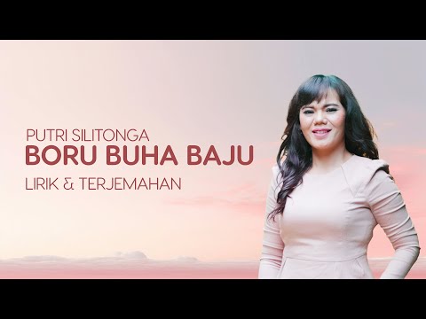 Putri Silitonga - Boru Buha Baju | Lagu Batak (Official Lyric Video)