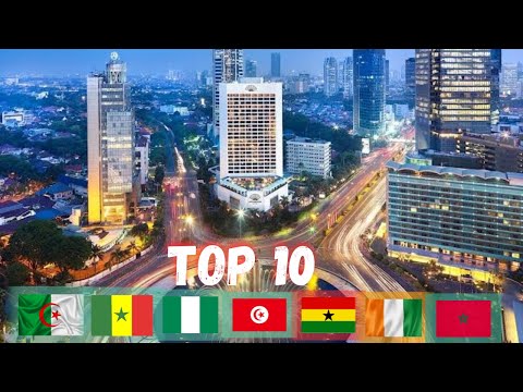 TOP 10 DES VILLES LES PLUS BELLES D'AFRIQUE EN 2024