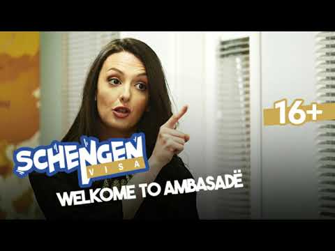 Schengen Visa - 6. Welkome to Ambasadë