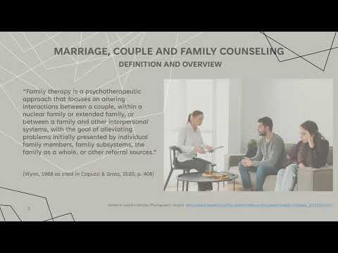 Marriage, Couples and Family Counseling Group Presentation- Module 7- 501 GALS