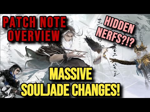 HUGE Souljade BUFFS! + NO Toothpick/Infinite CHANGES?! | Naraka Bladepoint Patch Note Review