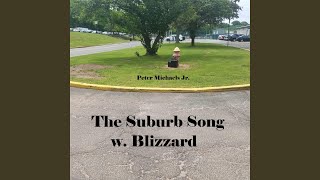 The Suburb Song Music Video