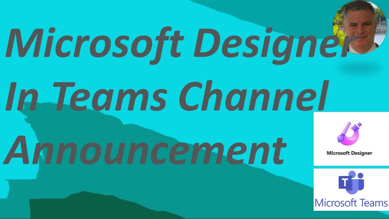 Microsoft Designer in Teams Channel Announcement