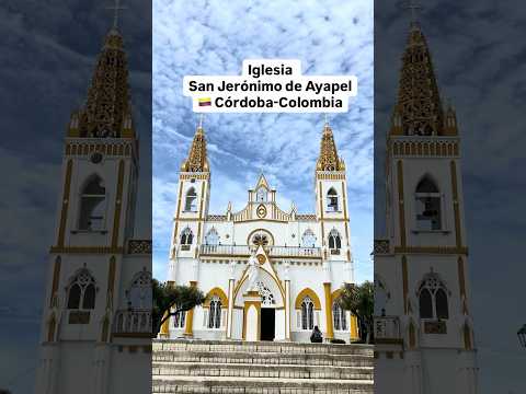 La hermosa Iglesia de Ayapel